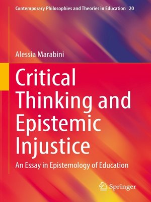 cover image of Critical Thinking and Epistemic Injustice